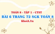 Bài 6 trang 72 SGK Toán 8 Tập 1 Chân trời sáng tạo